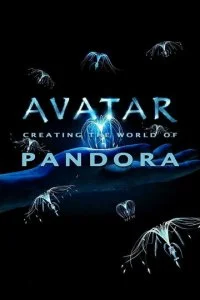 Аватар: Создание мира Пандоры (2010)